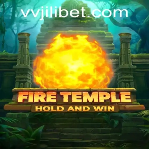 FireTemple: Unveiling the Thrilling Game Experience with 'vvjili'