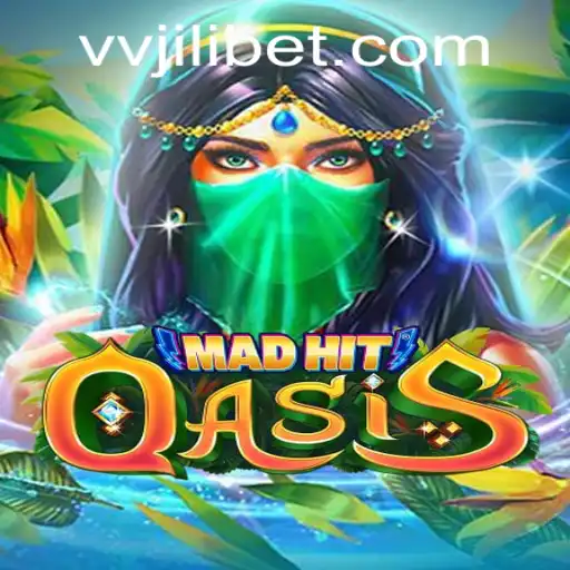 MadHitOasis: Unveiling A New Gaming Adventure with Vvjili Twist